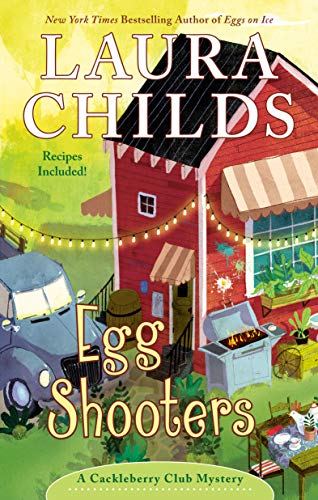 Book Spotlight: EGG SHOOTERS by Laura Childs