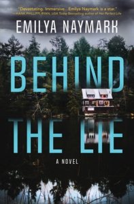BEHIND THE LIE by Emilya Naymark