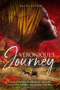 VERONIQUE'S JOURNEY by Patti Flinn cover featuring a close-up headshot of a young Black woman wearing an orangish-yellow headwrap in front of an dark orange background with a small picture of a horse and carriage on a dirt road on the bottom of the cover