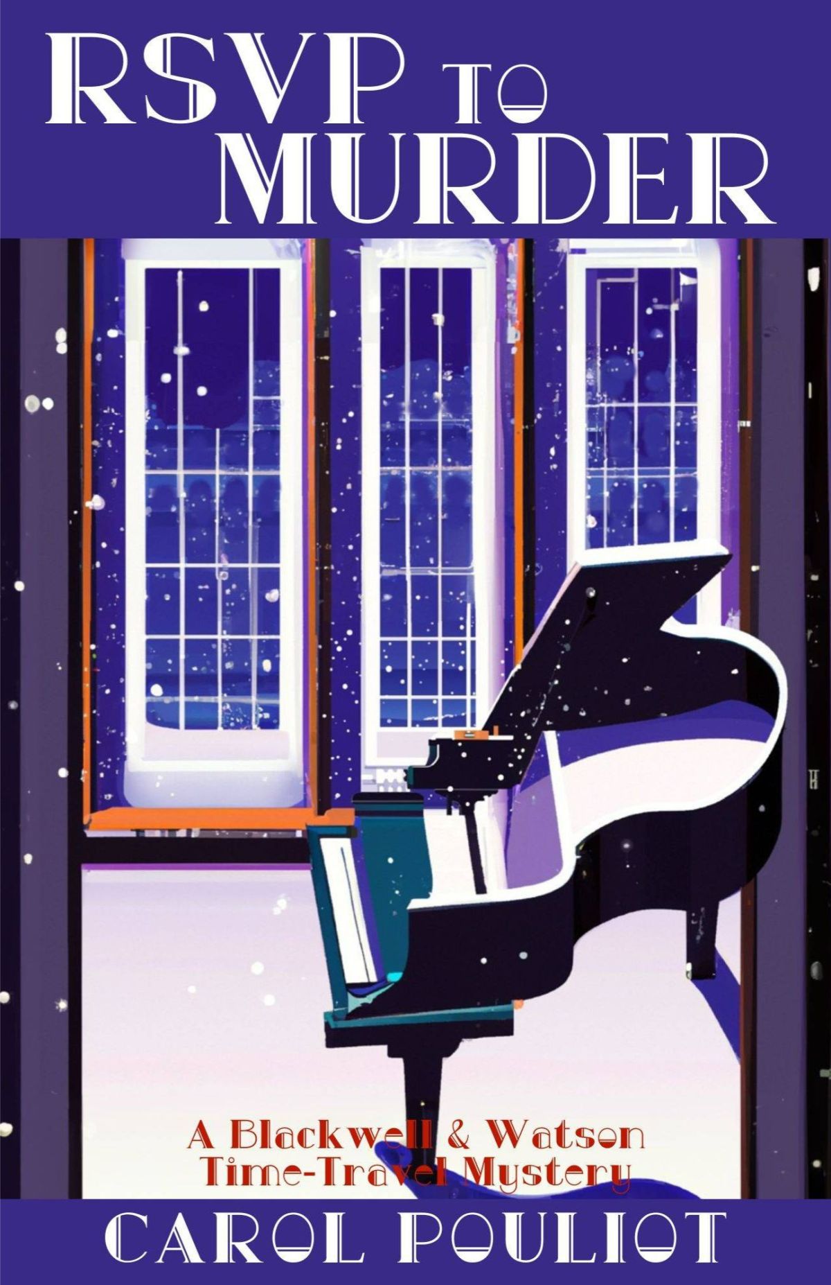 Guest Post: Carol Pouliot – RSVP TO MURDER