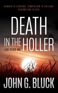 DEATH IN THE HOLLER by John G. Bluck book cover featuring a photo of a sunset/sunrise 