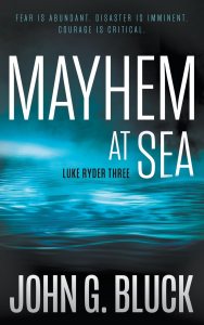 MAYHEM AT SEA by John G. Bluck book cover featuring a foggy image of the sea with a shrouded boat in the background