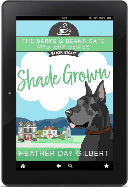 Guest Post: Heather Day Gilbert – SHADE GROWN