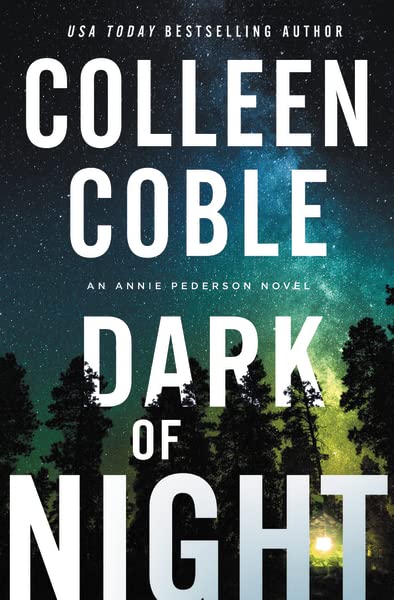 Dark of Night by Colleen Coble cover
